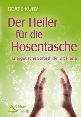 Der Heiler für die Hosentasche