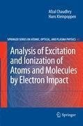 Analysis of Excitation and Ionization of Atoms and Molecules by Electron Impact