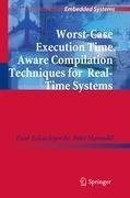 Worst-Case Execution Time Aware Compilation Techniques for Real-Time Systems