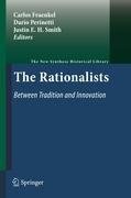 The Rationalists: Between Tradition and Innovation