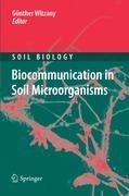 Biocommunication in Soil Microorganisms