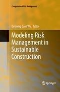 Modeling Risk Management in Sustainable Construction