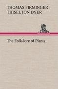 The Folk-lore of Plants