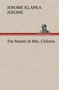 The Master of Mrs. Chilvers