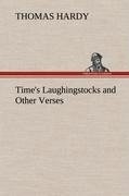 Time's Laughingstocks and Other Verses