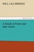 A Breath of Prairie and other stories