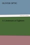 A Lieutenant at Eighteen