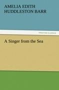 A Singer from the Sea