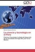 La ciencia y tecnología en el Perú