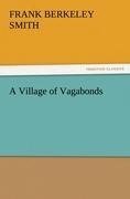 A Village of Vagabonds