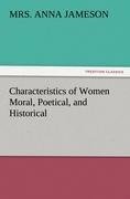 Characteristics of Women Moral, Poetical, and Historical