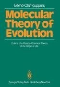 Molecular Theory of Evolution