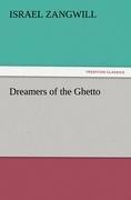 Dreamers of the Ghetto