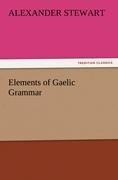 Elements of Gaelic Grammar