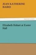 Elizabeth Hobart at Exeter Hall