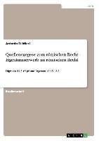 Quellenexegese zum römischen Recht - Eigentumserwerb im römischen Recht