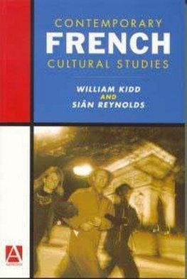 Kidd, W: Contemporary French Cultural Studies