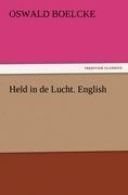 Held in de Lucht. English