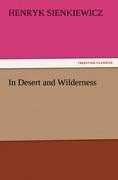 In Desert and Wilderness