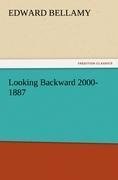 Looking Backward 2000-1887