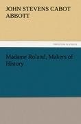 Madame Roland, Makers of History