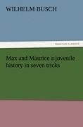 Max and Maurice a juvenile history in seven tricks