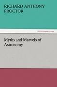 Myths and Marvels of Astronomy