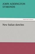 New Italian sketches