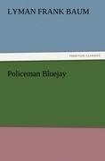 Policeman Bluejay