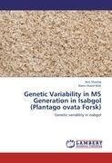 Genetic Variability in M5 Generation in Isabgol (Plantago ovata Forsk)