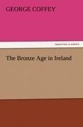 The Bronze Age in Ireland