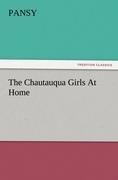 The Chautauqua Girls At Home