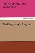 The Daughter of a Magnate