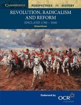 Revolution, Radicalism and Reform