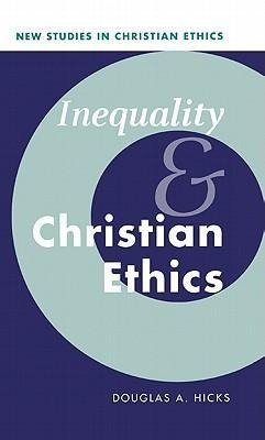 Inequality and Christian Ethics