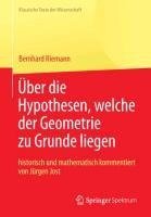 Bernhard Riemann "Über die Hypothesen, welche der Geometrie zu Grunde liegen"