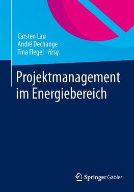 Projektmanagement im Energiebereich