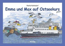 Emma und Max auf Ostseekurs