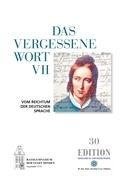 Das vergessene Wort VII