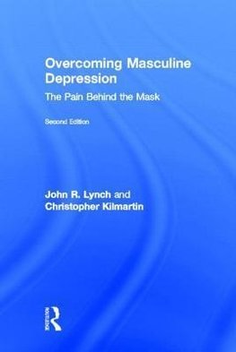 Lynch, J: Overcoming Masculine Depression