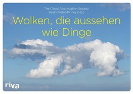 Wolken, die aussehen wie Dinge