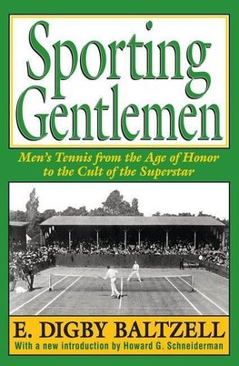 Baltzell, E: Sporting Gentlemen