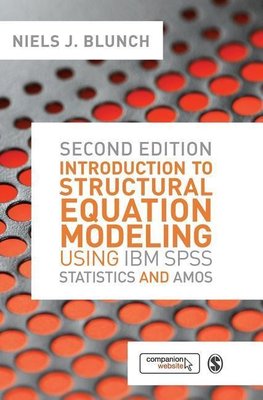 Blunch, N: Introduction to Structural Equation Modeling Usin