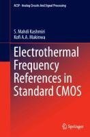 Electrothermal Frequency References in Standard CMOS