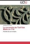 La incursión de Tarif ibn Malik en 710