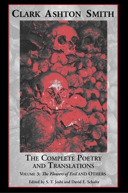 The Complete Poetry and Translations Volume 3