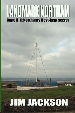 LANDMARK NORTHAM -  Bone Hill