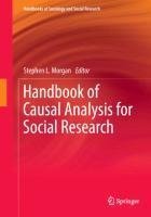 Handbook of Causal Analysis for Social Research