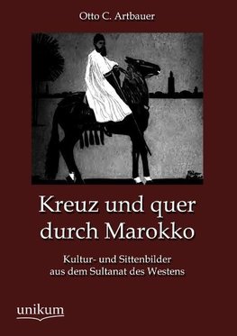 Kreuz und quer durch Marokko