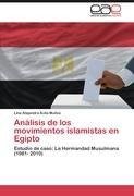 Análisis de los movimientos islamistas en Egipto